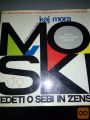 KAJ MORA MOŠKI VEDETI O SEBI IN ŽENSKI