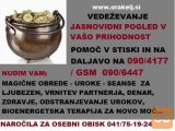 JASNOVIDNI POGLED PRI ORAKLJU NA 0904177 GSM 090644